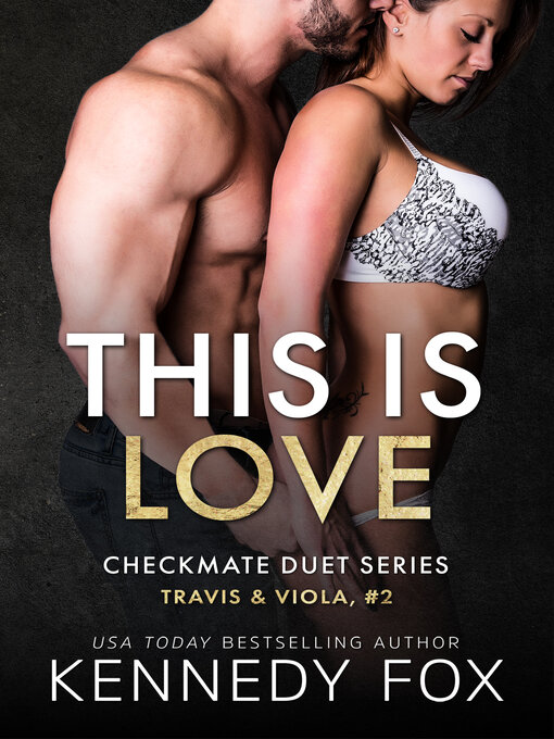 Title details for This is Love by Kennedy Fox - Available